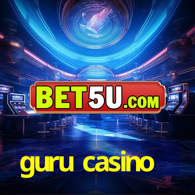 guru casino