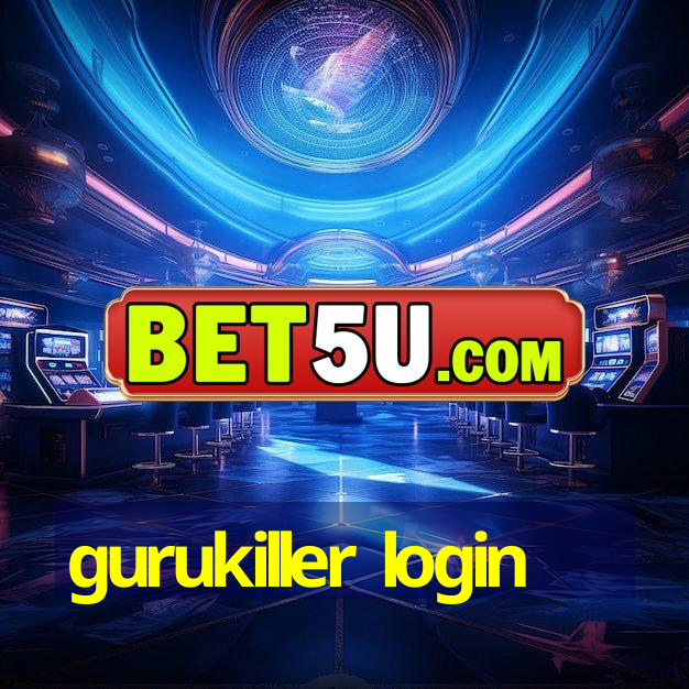 gurukiller login