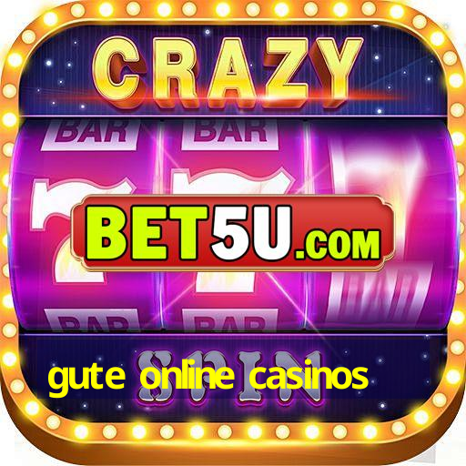 gute online casinos