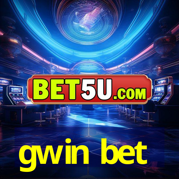 gwin bet