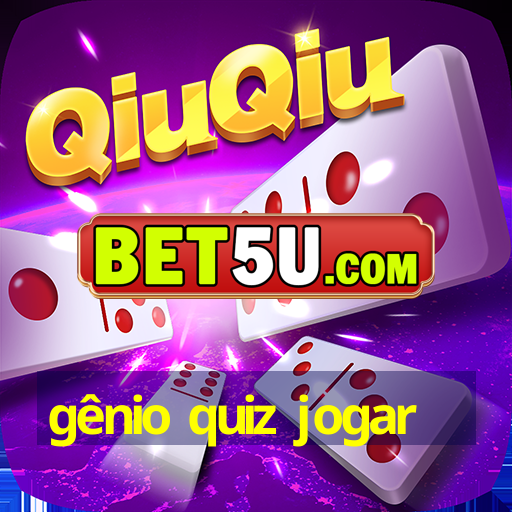 gênio quiz jogar