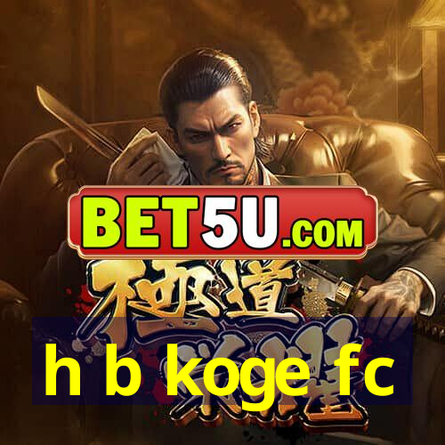 h b koge fc