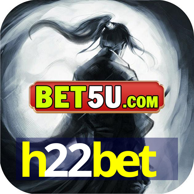 h22bet