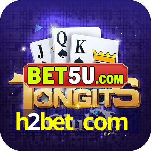 h2bet com