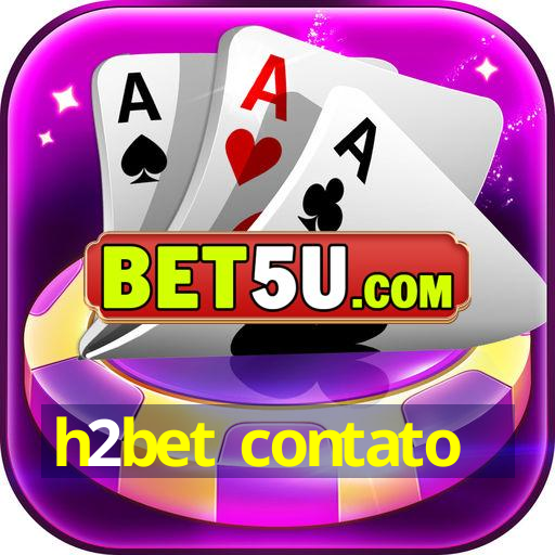 h2bet contato