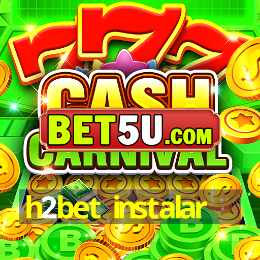 h2bet instalar