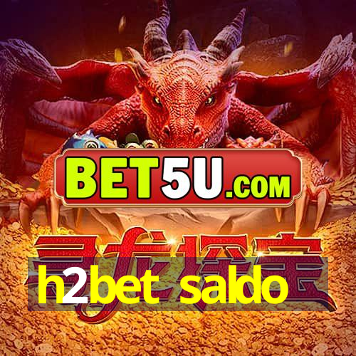 h2bet saldo