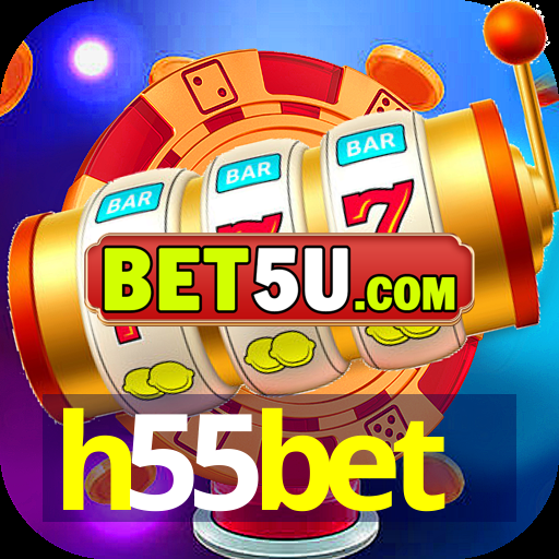 h55bet