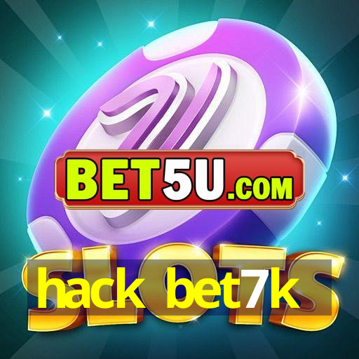 hack bet7k