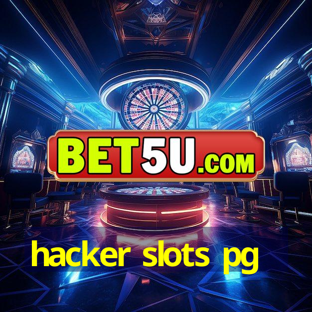 hacker slots pg