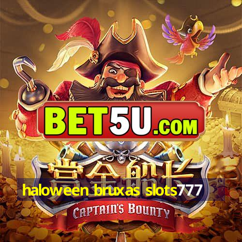 haloween bruxas slots777