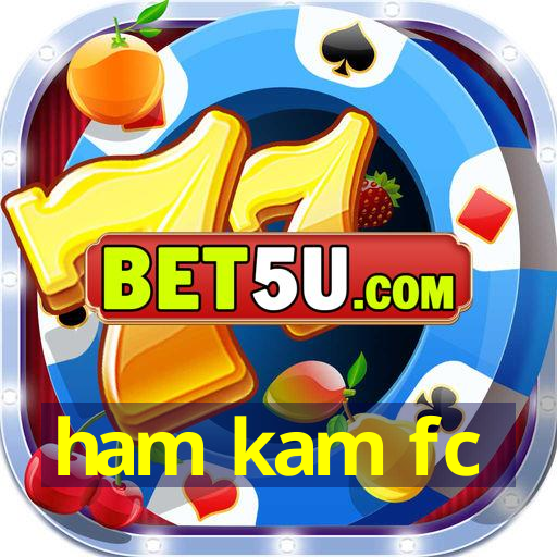 ham kam fc