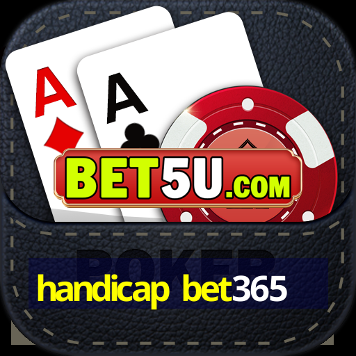 handicap bet365