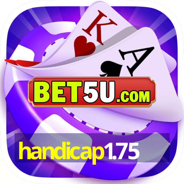 handicap1.75