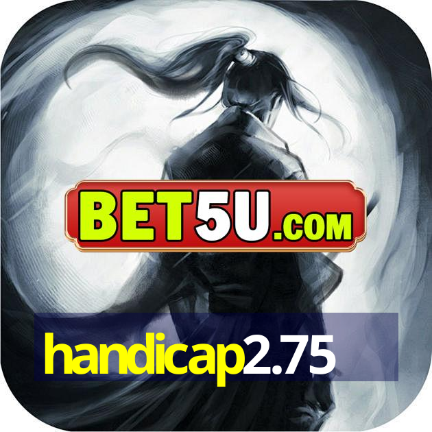 handicap2.75