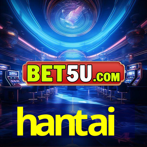 hantai