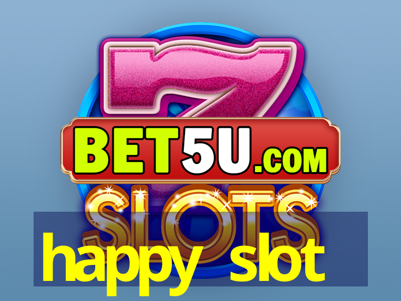 happy slot