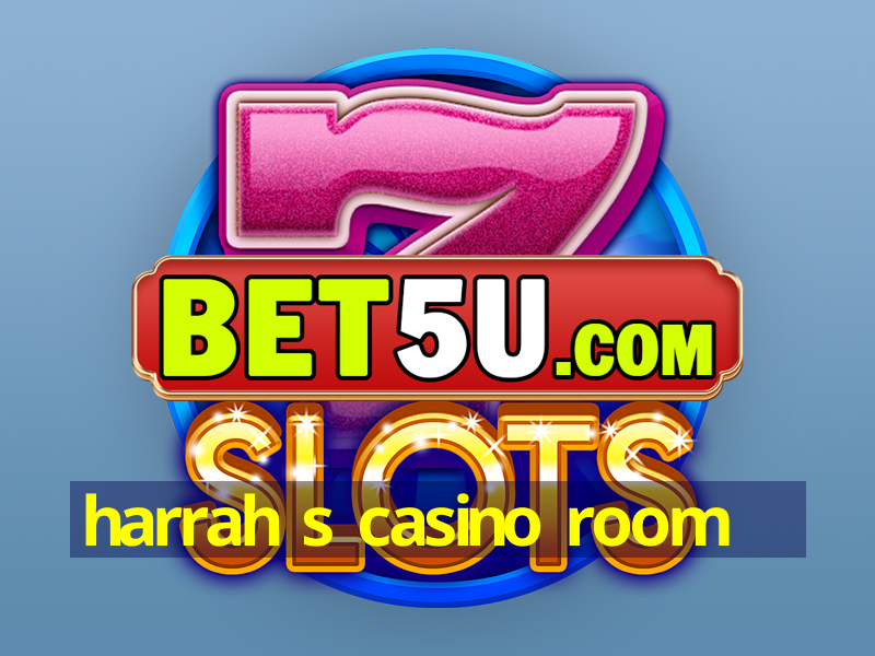 harrah s casino room