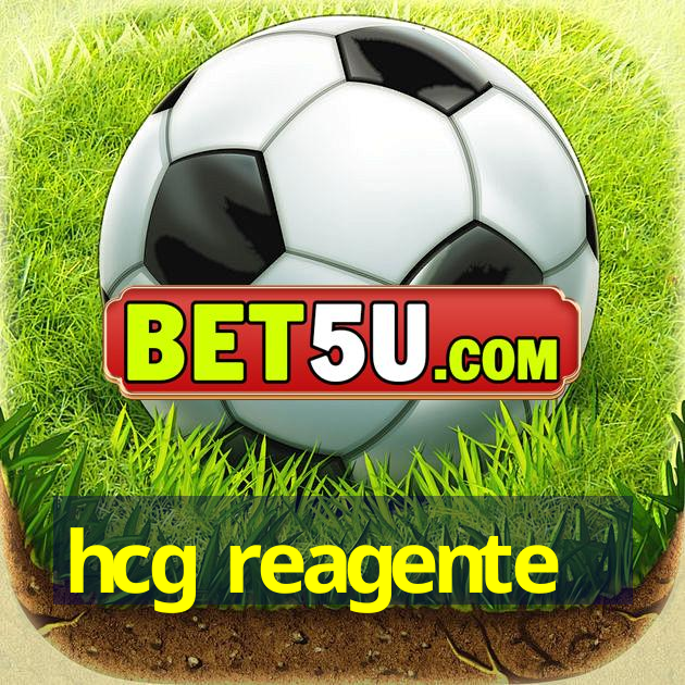 hcg reagente