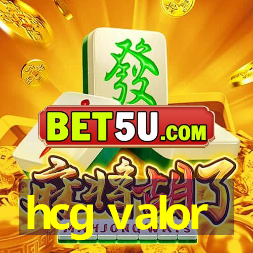 hcg valor