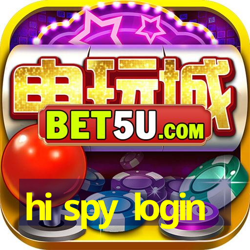 hi spy login