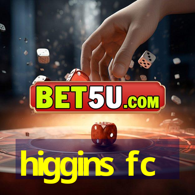 higgins fc