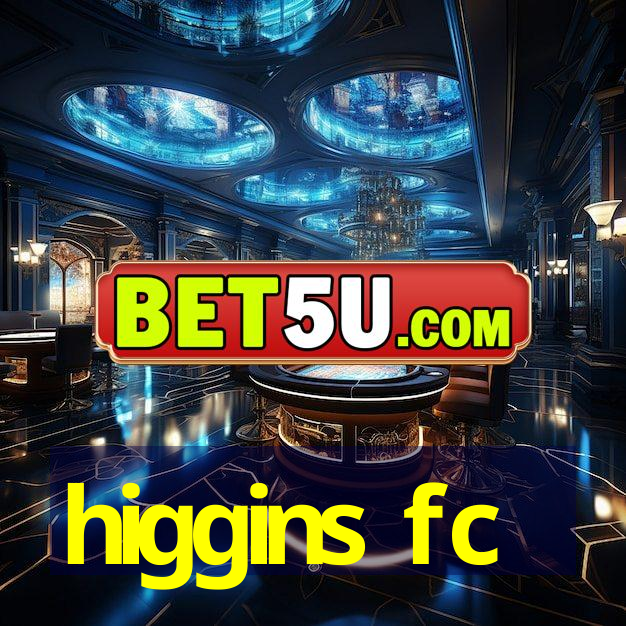 higgins fc