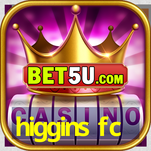 higgins fc