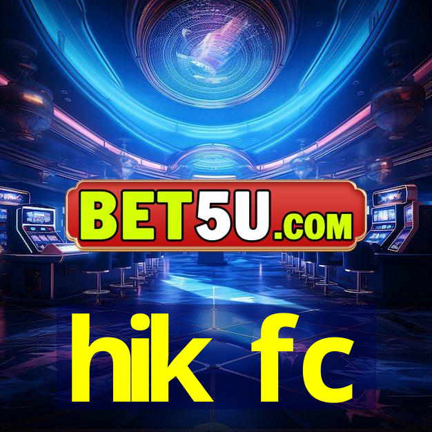 hik fc