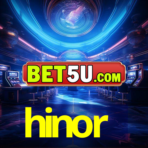 hinor