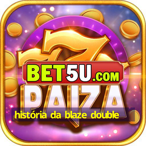 história da blaze double