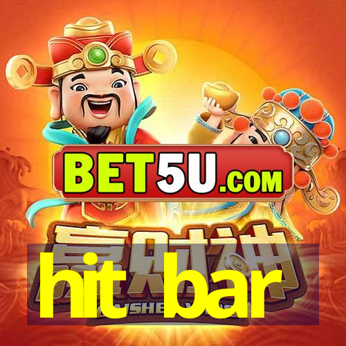 hit bar