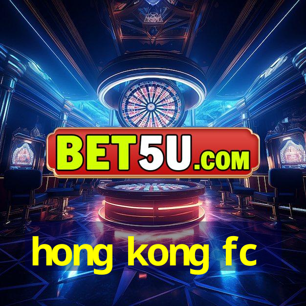 hong kong fc