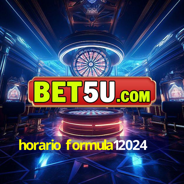 horario formula12024