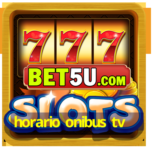 horario onibus tv