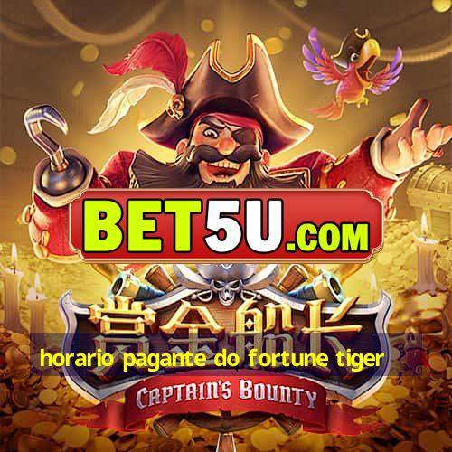 horario pagante do fortune tiger