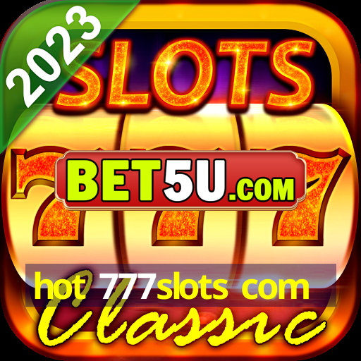 hot 777slots com