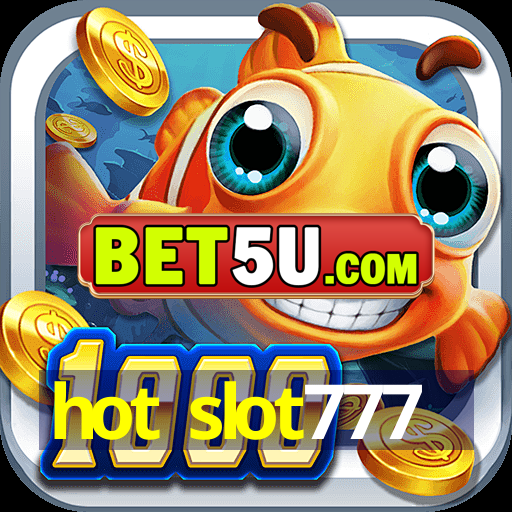 hot slot777