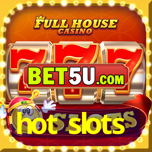 hot slots