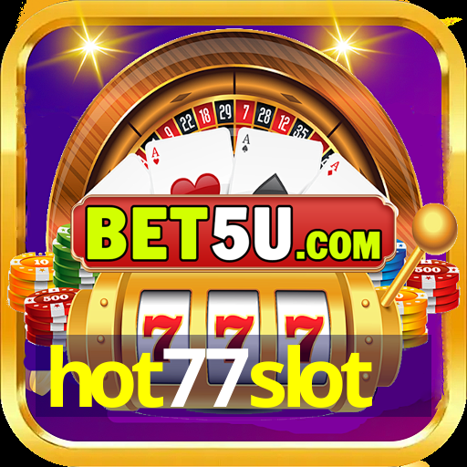 hot77slot