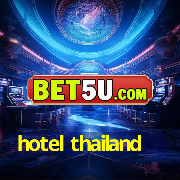 hotel thailand