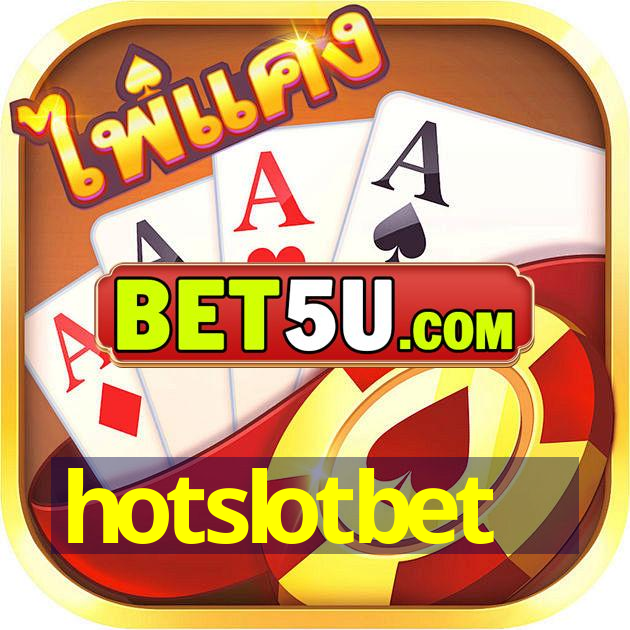 hotslotbet