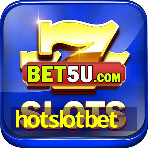 hotslotbet