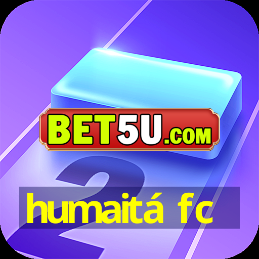 humaitá fc