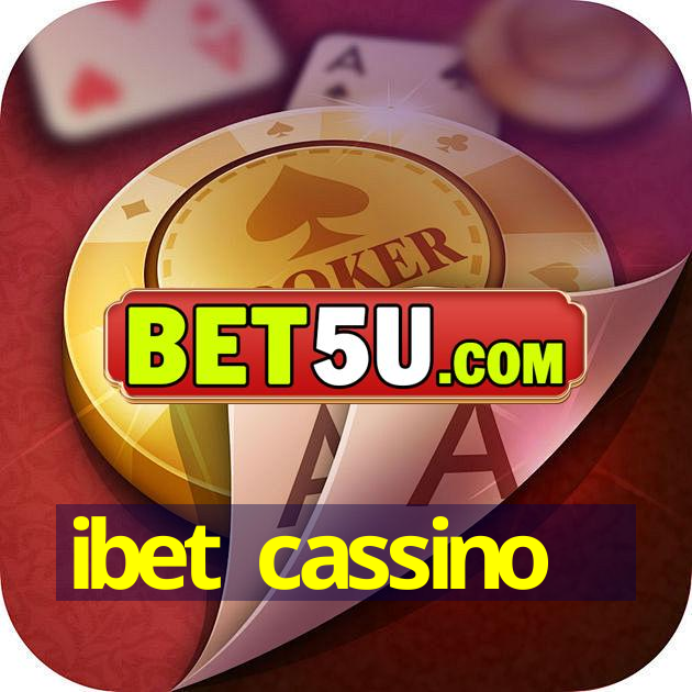 ibet cassino