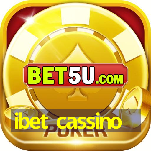 ibet cassino