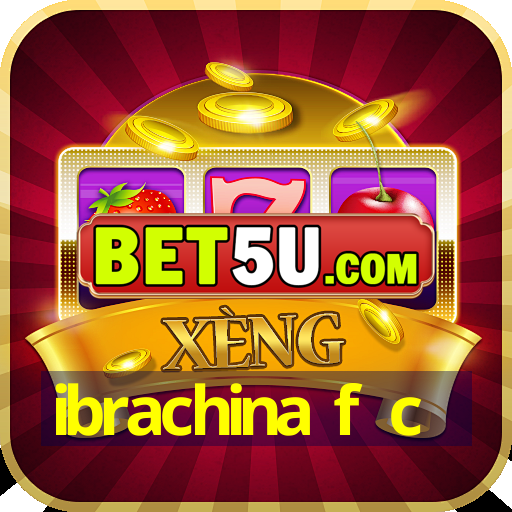 ibrachina f c