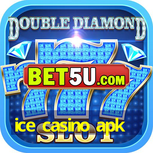 ice casino apk