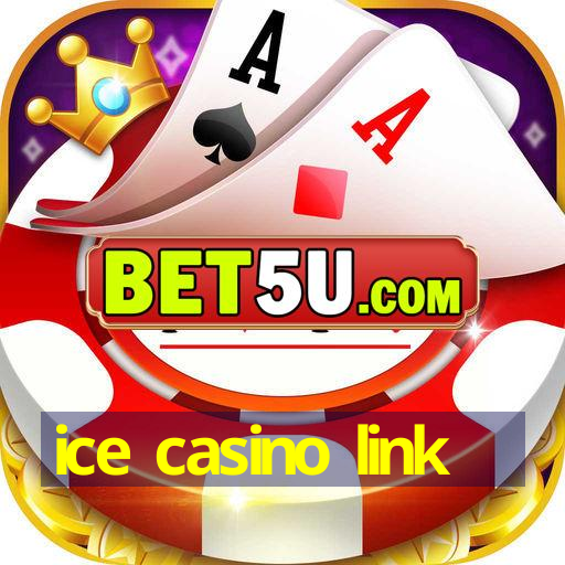 ice casino link