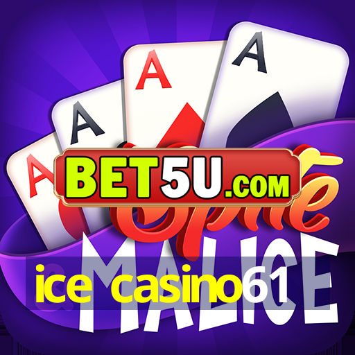 ice casino61